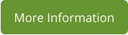 More Information